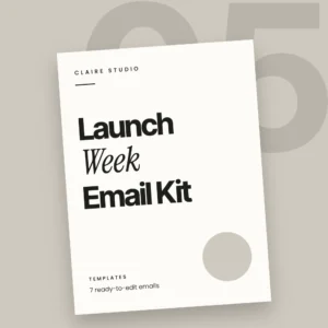 Launch Week Email Kit – digital product cover by Claire Studio