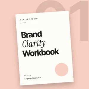 The Brand Clarity Workbook – digital product cover by Claire Studio